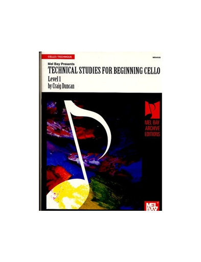 Duncan, Craig: Technical Studies for Beginning Cello, Level 1