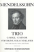 Edition Kunzelmann Mendelssohn, F.: Piano Trio in C minor (violin, viola, and piano) Kunzelmann