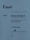 HAL LEONARD Faure, Gabriel: Romance Op.69 (cello & piano) HENLE