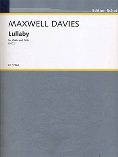HAL LEONARD Davies, Peter Maxwell: Lullaby for Violin and Cello, 2002
