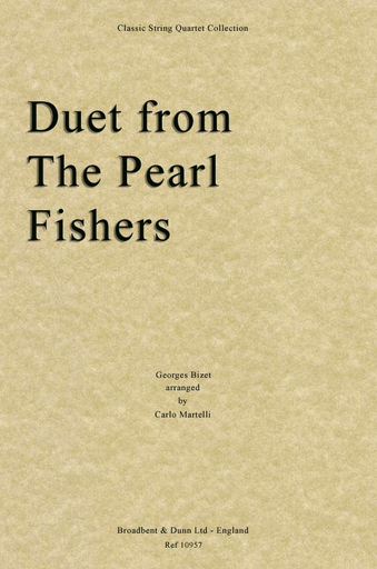 Carl Fischer Bizet, Georges (Martelli): Duet from the Pearl Fishers (string quartet)