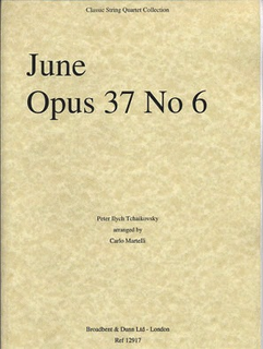 Carl Fischer Tchaikovsky (Martelli): June Op. 37, No. 6 (string quartet)