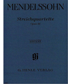 HAL LEONARD Mendelssohn, F. (Herttrich): String Quartet, Op. 44, No. 1-3, urtext (2 violins, viola, and cello)
