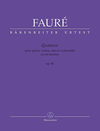 Barenreiter Faure, Gabriel: Piano Quartet Op.45 (piano, violin, viola, cello) Barenreiter