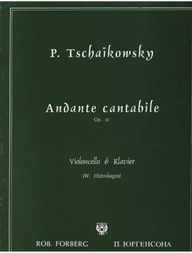 Tchaikovsky, P.I.: Andante Cantabile Op. 11 (cello & piano)