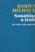 Carl Fischer Milhaud, Darius: Sonatine (violin, Viola, Cello)