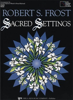 Frost, Robert: Sacred Settings (3 cellos)