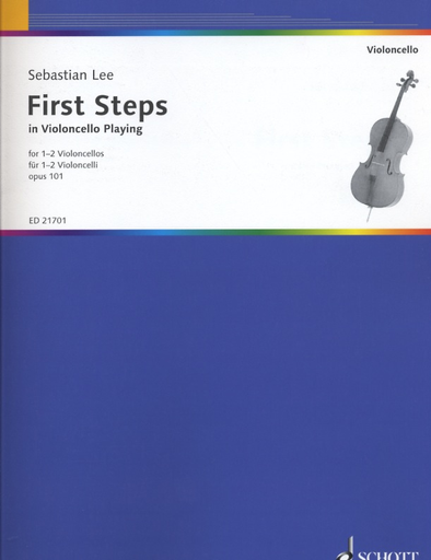 HAL LEONARD Lee, Sebastian: First Steps in Violoncello Playing for 1-2- cellos, Op. 101