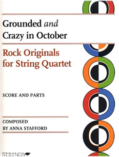 HAL LEONARD Stafford, A.: Grounded and Crazy in October - Rock Originals for string quartet