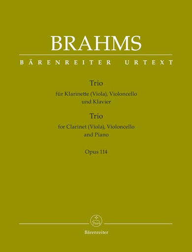 Barenreiter Brahms (Hogwood): Trio in A minor for Clarinet, Cello, & Piano, Op.114 - URTEXT (clarinet/viola, cello, & piano) Barenreiter