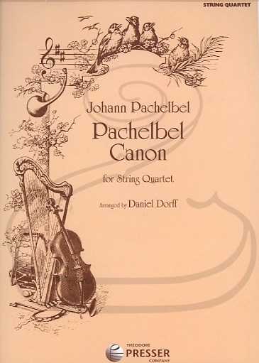 Carl Fischer Pachelbel (Dorff): Pachelbel Canon (string quartet) Theodore Presser