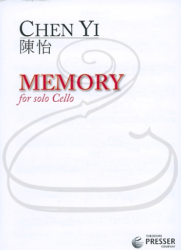 Carl Fischer Yi: Memory for Solo Cello (cello) Theodore Presser