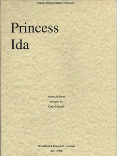 Carl Fischer Sullivan (Martelli): Princess Ida (string quartet)