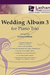 LudwigMasters Latham: (collection) The Wedding Album 3 - ARRANGED (piano trio) Latham Music