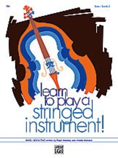 Alfred Music Matesky, R. & Womack, A.: Learn to Play a Stringed Instrument!, Bk.2 (bass)