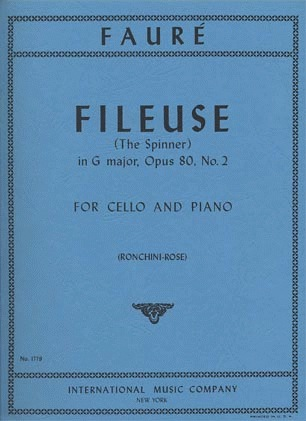 International Music Company Faure, Gabriel (Rose): Fileuse Op.80#2 (cello & piano)
