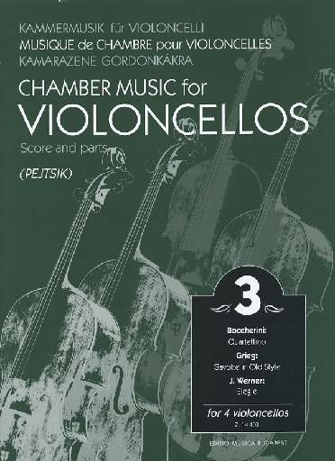 HAL LEONARD Pejtsik: Chamber Music for Violoncellos 3 (4 cellos), Edito Musica Budapest