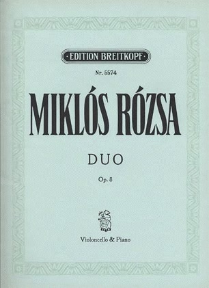 Rozsa, Miklos: Duo for Cello & Piano Op.8