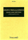 HAL LEONARD Gorecki, H.: String Quartet No. 2 Quasi una Fantasia (study score)