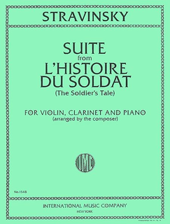 International Music Company Stravinsky, Igor: L'Histoire du Soldat ( clarinet, violin, piano)