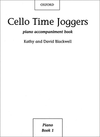 Oxford University Press Blackwell, Kathy: Cello Time Joggers (Piano Accomp.)