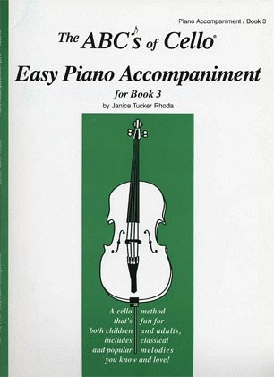 Carl Fischer Rhoda: The ABC's of Cello, Bk.3 (piano accompaniment)