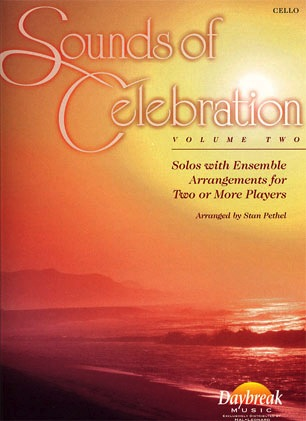 HAL LEONARD Pethel, Stan: Sounds of Celebration Vol.2 (Cello)