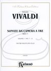 Kalmus Vivaldi: Sonatas da Camera a Tre Nos.7-12, Op.1, Vol.2 (2 violins, cello, & organ/piano) Kalmus