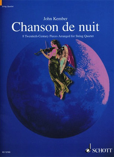 Kember, John: Chanson de nuit-8 20th-century pieces (string quartet, score & parts)