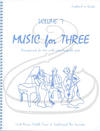 Last Resort Music Publishing Kelley: Music for Three, Vol.7 - Irish Music, Fiddle Tunes, & Traditional Pop Favorites (piano/guitar) Last Resort