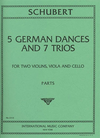 International Music Company Schubert, F.: 5 German Dances and 7 Trios Op.90 for string quartet (parts)
