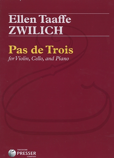 Carl Fischer Zwilich: (score/parts) Pas de Trois (piano trio) Theodore Presser