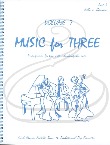 Last Resort Music Publishing Kelley: Music for Three, Vol.7, Part 3 - Irish Music, Fiddle Tunes, & Traditional Pop Favorites (cello/bassoon) Last Resort