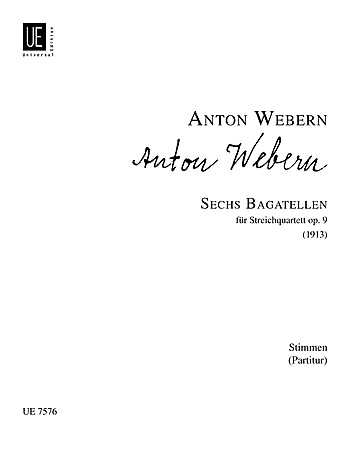 Carl Fischer Webern, A.: Six Bagatelles, Op. 9, 1913 (2 violins, viola, and cello)