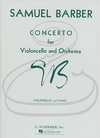 HAL LEONARD Barber (Garbousova): Concerto for Violoncello & Orchestra, Op.22 (cello & piano) Schirmer