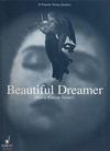 HAL LEONARD Turner, Barry Carson: Beautiful Dreamer 10 Popular String Quartets (score and parts)