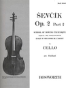HAL LEONARD Sevcik, O.: Op.2 No.2 School of Bowing Technique (cello)