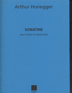 HAL LEONARD Honegger, Artur: Sonatine (violin & cello)