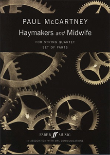 Faber Music McCartney, P.: Haymakers and Midwife (string quartet)