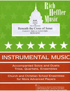 Heffler, R.: Beneath the Cross of Jesus (cello & piano)