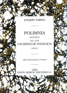 Unión Musical Ediciones Turina, Joaquin: Polimnia-Nocturno No.4 Las Musas de Andalucia (cello & piano)