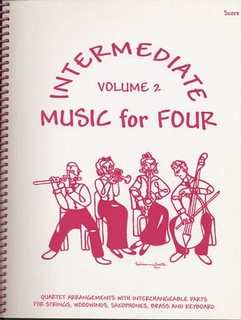 Last Resort Music Publishing Kelley, Daniel: Music for Four Intermediate Vol.2 (score)