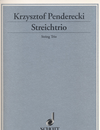 HAL LEONARD Penderecki, K.: String Trio  (violin, viola, cello) (score & parts)