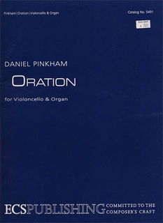 ECS Publishing Pinkham, Daniel: Orations (cello & organ)