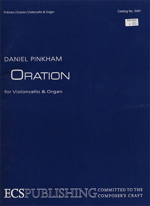 Pinkham, Daniel: Orations (cello & organ)