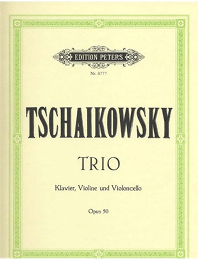 Tchaikovsky, P.I.: Trio in A minor, Op.50 (violin, cello, piano) PETERS
