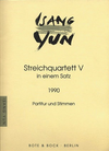 Carl Fischer Yun, Isang: String Quartet V in einem satz 1990, score and parts
