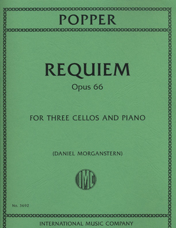 International Music Company Popper, David (Morganstern): Requiem Op. 66 (3 cellos & piano)