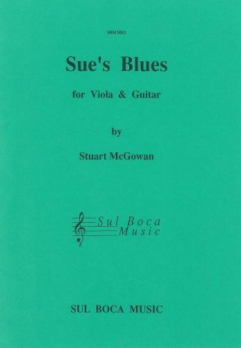 Mcgowan, Stuart: Sue's Blues for viola & guitar