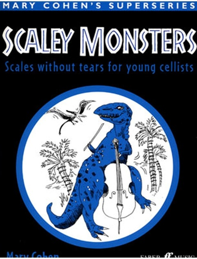 Faber Music Cohen, Mary: Scaley Monsters (cello)